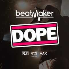 Beatmaker DOPE Demo Songs