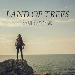 Land Of Trees - If Worse Comes To Worst