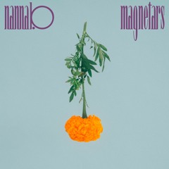 Nanna.B - Magnetars (prod. Iman Omari, Album SOLEN; 16th of November 2018)