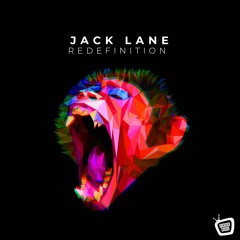 Jack Lane - Redefinition (Original Mix) FREE DOWNLOAD