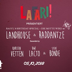 Landhouse & Raddantze - Lafari 05.10.18