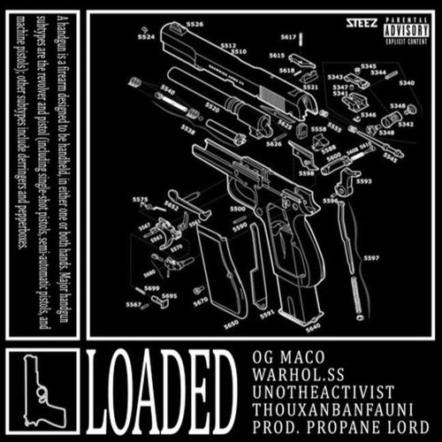 Og Maco Loaded Ft Unotheactivist X Thouxanbanfauni X Warhol Ss By Wuka Og Maco Loaded Ft Unotheactivist X Thouxanbanfauni X Warhol Ss By Wuka
