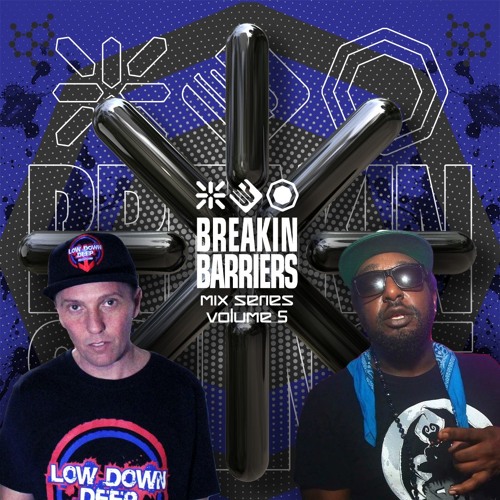 Ego Trippin & Shaydee : Breakin Science Presents Breakin Barriers Vol.5