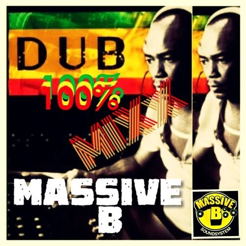 Massive B "Vocal" Dubmix