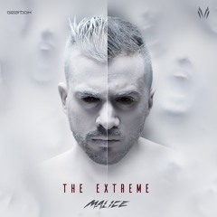 Malice | The Extreme | Rake klappen mix