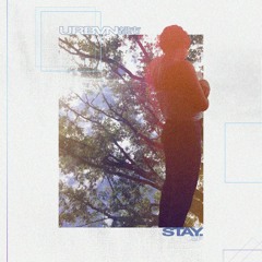 Stay // Out Now on Evergreen Prefecture