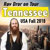 Tennessee - How All People of the World Will Unite - Rav Dror USA Tour 2018