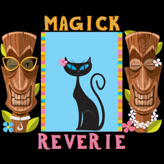 Magick Reverie