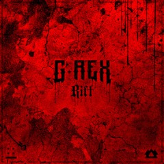 G-REX & TOP $HELF - Exodus