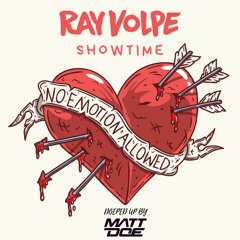 Ray Volpe - Showtime (DOEPED UP BY MATT DOE)