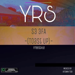 YRS- S3 3FA(Toast Up) freestyle