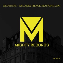 Grothers - Arcadia (Black Motions Mix) [Free Download]