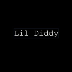 Lil Diddy