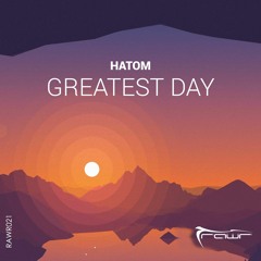 Hatom - Greatest Day