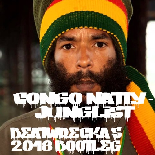 Congo Natty-Junglist_(Beatwrecka Remix Preview)