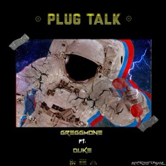 Plug Talk (feat. DukeRD)