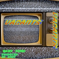 Baby 9eno - Vacants [Prod By BlessUAndy]