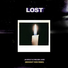 Jai Wolf - Lost  feat. Chelsea Jade (Midnight Kids Remix)