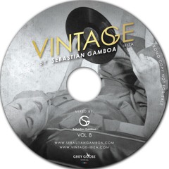 Vintage Ibiza by Sebastian Gamboa Vol. 8