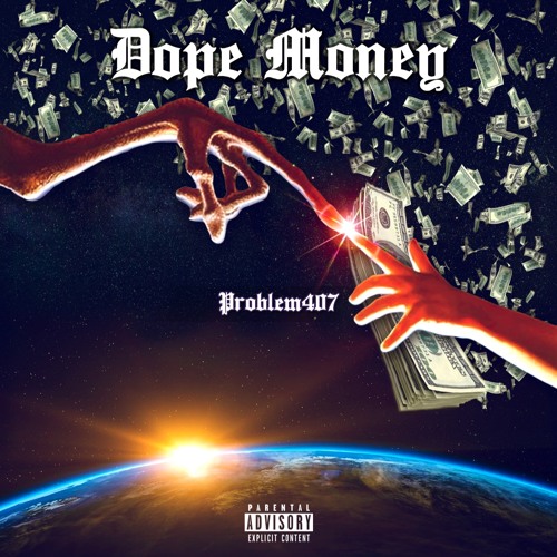 Dope Money