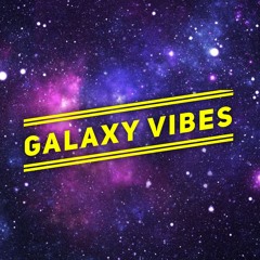 Galaxy Vibes