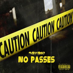 S3 - No Passes (prod.JayPBangs)