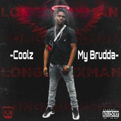 Coolz-My Brudda
