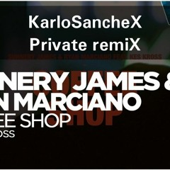6A - Sunnery James & Ryan Marciano feat. Kes Kross - Coffee Shop (KarloSancheX Private remiX 2018)