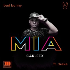 Bad Bunny ft. Drake - Mía (Intro Shape Of You) (By CARLEEX)