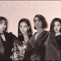 Dua Lipa & BLACKPINK - Kiss and Make Up