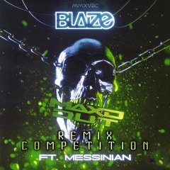 Blaize - MAXD OUT Ft. Messinian (WOLFBITER Remix)