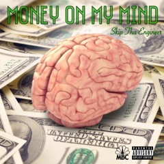 Money On My Mind (Freestyle)