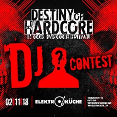Destiny Of Hardcore - Hells Kitchen DJ Contest by Hardes