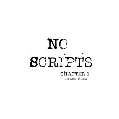 No Scripts - Chapter 1