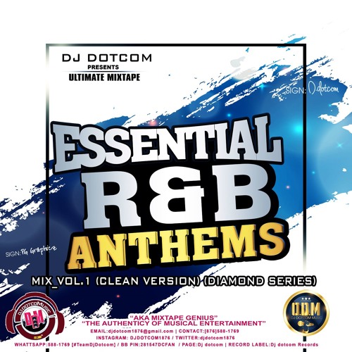 DJ DOTCOM_PRESENTS_ESSENTIAL R&B ANTHEMS_MIX_VOL.1 (CLEAN VERSION) (DIAMOND SERIES)🌎🔊