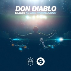 Don Diablo - Silence Ft. Dave Thomas Jr. (VIP Mix)