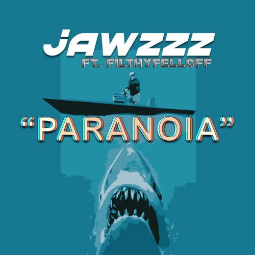 PARANOIA ft. FilthyFellOff [prod. SHAGGY]