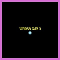 World Mix 1
