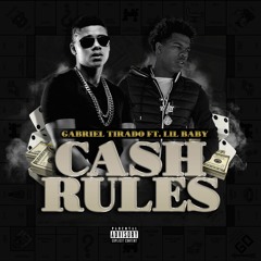 CASH RULES ft. Lil Baby