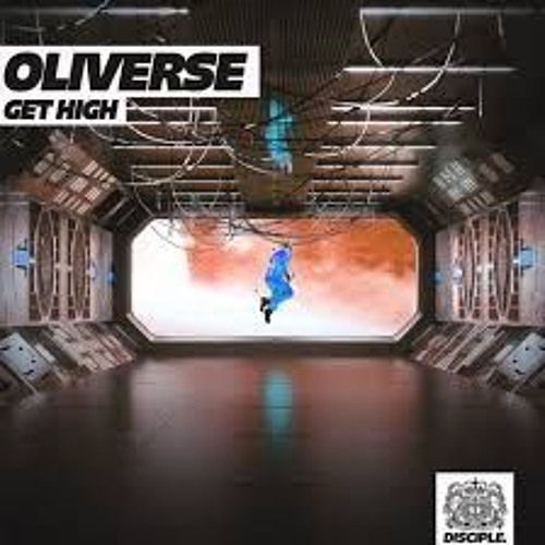 Oliverse - Get High(Enlightenment Theory Remix)