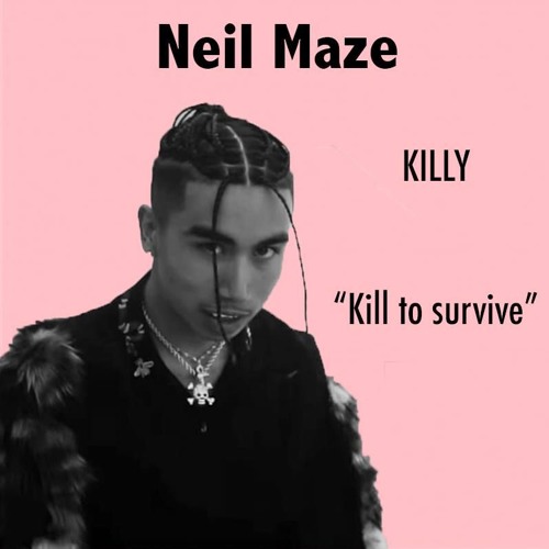 [FREE] KILLY - "Kill to survive" / Type Beat (Prod. Neil Maze Beats)
