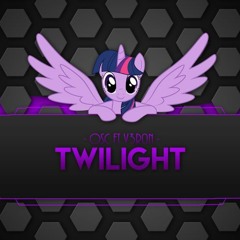 01. OSC Ft V3R0N - Twilight [MLP Album]