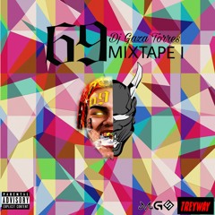 Tekashi 6ix 9ine MixTape - Dj Gaza Torres SVC