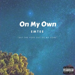 On My Own (Prod. Guala Beatz)