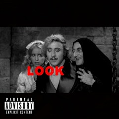 LOOK (Prod. by holy ghost)