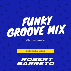 Funky Groove Mix