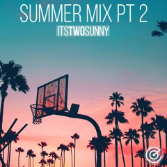 Summer Mix Pt 2