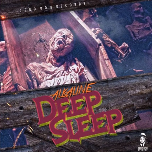 Alkaline - Deep Sleep (Clean)