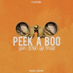 F$O Pete ft Vonn - Peek A Boo