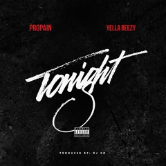 Tonight ft. Yella Beezy